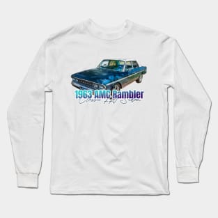 1963 AMC Rambler Classic 770 Sedan Long Sleeve T-Shirt